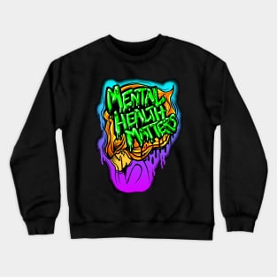 Mental Health Matters Crewneck Sweatshirt